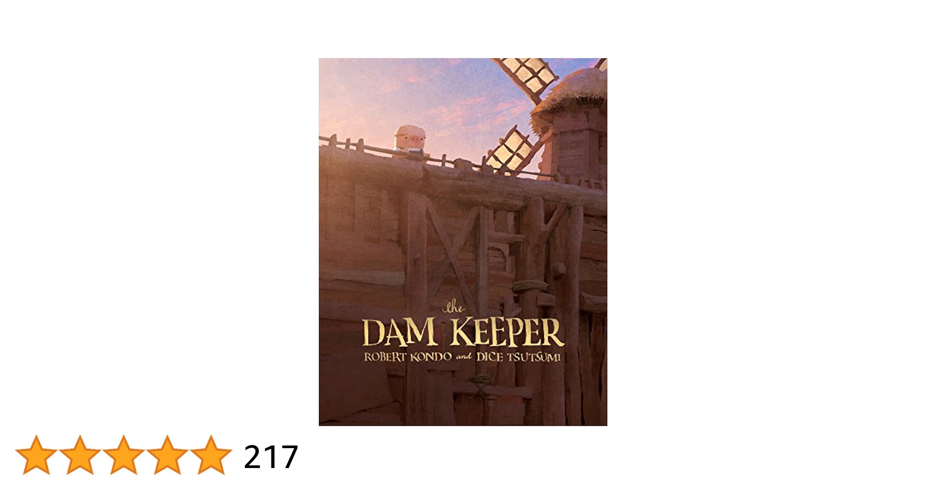 Amazon | The Dam Keeper 1 (Dam Keeper, 1) | Kondo, Robert